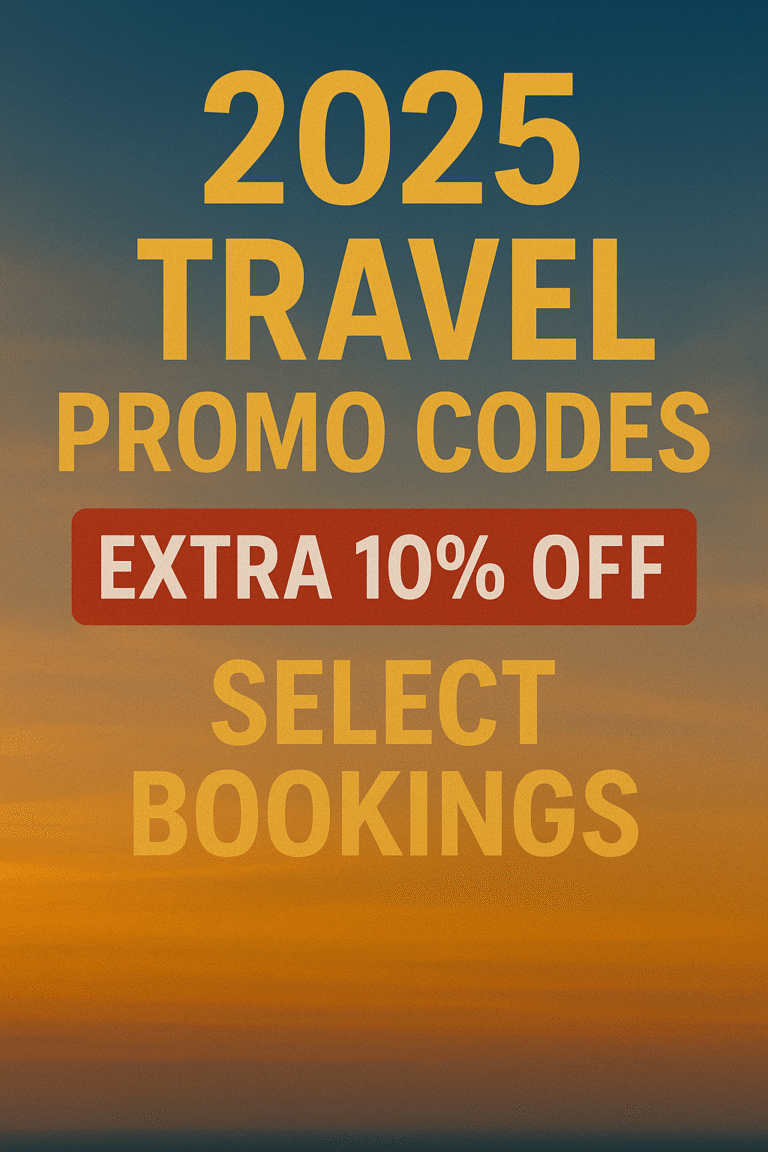 2025 Travel Promo Codes – Extra 10% OFF Select Bookings